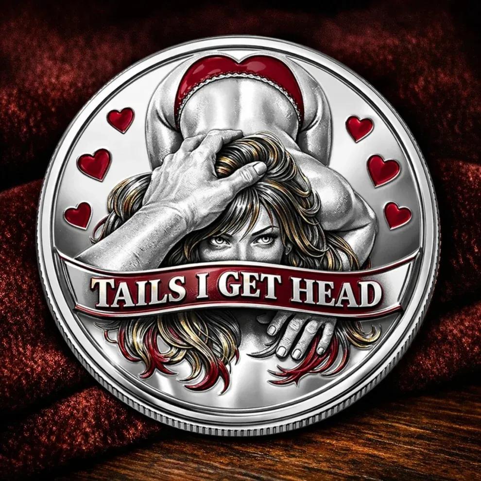 Heads I Get Tail / Tails I Get Head Commemorative Coin🌹